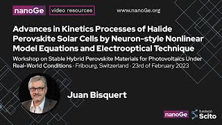 Advances in Kinetics Processes of Halide Perovskite Solar Cells by Neuronstyle  Juan Bisquert [upl. by Anear562]