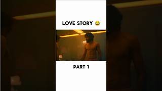 Love Story part 1 😂lovestory shorts movie [upl. by Dolores]