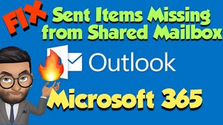 Fix Emails Sent from Shared Mailbox Missing Issue in Office 365 [upl. by Jecho]