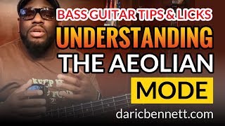 Understanding The Aeolian Mode  Bass Guitar Tips amp Licks  Daric Bennetts Bass Lessons [upl. by Adnamaa]