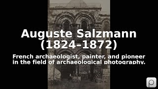 Auguste Salzmann 1824–1872 Find public domain images of Auguste Salzmann 1824–1872 at https [upl. by Htbazile]