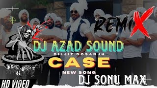 CaseDiljitDosanjhRemixDjSONUMAXGaddiVichBaseChaldaRemixLatestPunjabiSong2023128k [upl. by Vikky481]