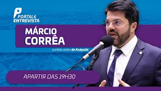 Portal 6 entrevista Márcio Corrêa PL novo prefeito de Anápolis [upl. by Chobot]