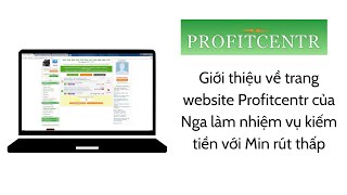 Profitcentr Review  Trang website của Nga làm nhiệm vụ kiếm tiền với Min rút thấp [upl. by Annitsirhc815]