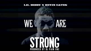 Lil Bibby ft Kevin Gates  We Are Strong Instrumental whook [upl. by Randa]