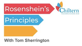 Rosenshines Principles with Tom Sherrington [upl. by Nadiya]