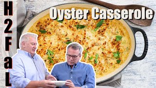 How To Make Oyster Casserole  How To Feed a Loon [upl. by Akili]