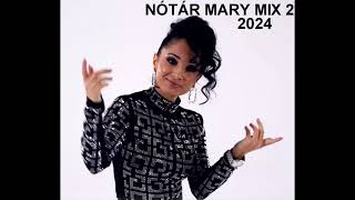 NÓTÁR MARY MIX 2  2024 [upl. by Yesnikcm]