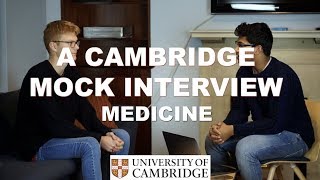 Cambridge Mock Interview for Medicine [upl. by Ailicec]