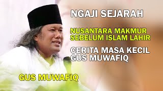 Cerita Masa kecil Gus Muwafiq  Islam datang ke Yogyakarta [upl. by Nosyrb]