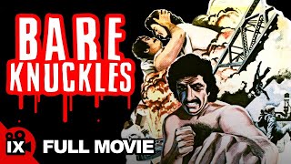 Bare Knuckles 1977  MARTIAL ARTS MOVIE  Robert Viharo  Sherry Jackson  Michael Heit [upl. by Zenas]