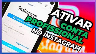 COMO ATIVAR CONTA PROFISSIONAL NO INSTAGRAM [upl. by Synned744]