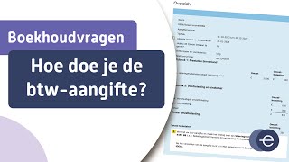 Hoe doe je de btwaangifte [upl. by Bledsoe]