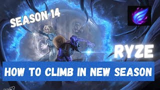 HOW TO CLIMB WITH RYZE IN SEASON 14  DIAMOND PLAYTHROUGH [upl. by Arramas310]