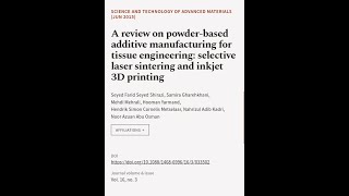 A review on powderbased additive manufacturing for tissue engineering selective las  RTCLTV [upl. by Ahseyd962]