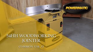 Powermatic 1791317K 54HH Jointer Common Use 2 [upl. by Nezam]