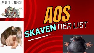 Skaven Tier List 40 Edition [upl. by Viola]