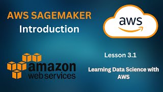 AWS Sagemaker Introduction [upl. by Binette]