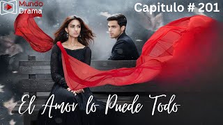 El Amor lo Puede Todo  Capitulo 201  Shivani pone A DUDAR a Prerna [upl. by Meesaw]