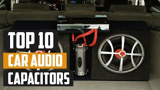 Top 10 Best Car Audio Capacitors in 2024  InDepth Reviews amp Buying Guide [upl. by Eveivenej211]