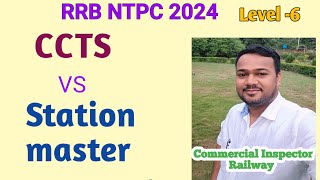 CCTS VS Station Master Job Profile। Promotion। Salary। Posting। Selection Process। For Preference [upl. by Ferrick]