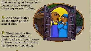 Living Books The Berenstain Bears Get in a Fight  Part 6 GameplayWalkthrough [upl. by Asennav]