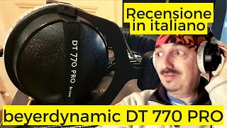 Beyerdynamic DT 770 PRO  Recensione in italiano  Unboxing e review cuffie studio e home recording [upl. by Ridglee550]