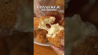 Resep UDANG KEJU GACOAN 🦐🧀 Asli mirip banget jadi ga perlu antri [upl. by Lula]