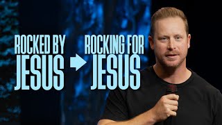 Rocked by Jesus to Rocking for Jesus [upl. by Ilonka]