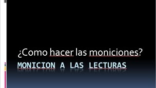 Como Hacer las Moniciones a las Lecturas [upl. by Ardeed147]