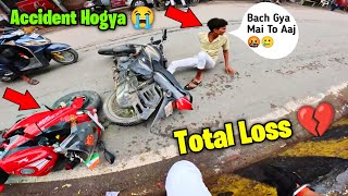 Accident hogya mera 😭  Bike crash Hogyi puri 😔  Apache rr310 🚀 [upl. by Iadahs]