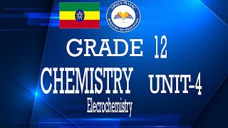 Ethiopia  GD 12 chemistry Unit 4Lesson 21 voltaic cells part 5 [upl. by Hoj]