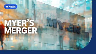 Can a merger save Myer  The Business  ABC News [upl. by Claudina]