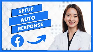 How To Setup Auto Response On Facebook Messenger Best Method [upl. by Aerua868]