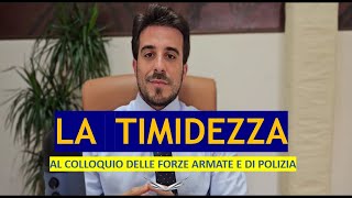 Come La TIMIDEZZA influisce sul colloquio attitudinale nei concorsi delle Forze Armate e di Polizia [upl. by Blood]