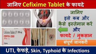 Cefixime Tablets ip 200 mg hindi  Uses Side Effects Dosage Precautions Price [upl. by Hakon]