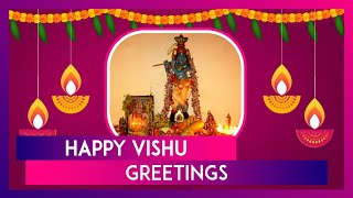 Vishu Ashamsakal 2021 Happy Vishu Messages Greetings amp Wishes to Send on Kerala New Year [upl. by Atalanta]