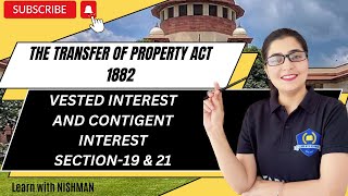 📖🧠Vested Interest amp Contigent Interest  Sec19 amp 21  TPA 1882  LAW LearnwithNISHMAN [upl. by Levine]