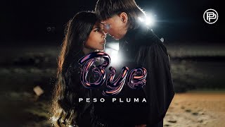 Peso Pluma  Bye Video Oficial [upl. by Oyek]