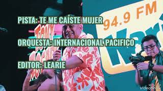 INTERNACIONAL PACIFICO PISTA TE ME CAÍSTE MUJER [upl. by Ewold]