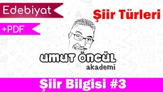 Edebiyat  AYT  Şiir Bilgisi 3  Şiir Türleri  PDF [upl. by Lotsirb]