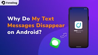 Why Do My Text Messages Disappear on Android 13 Solutions For You 2024 Updated [upl. by Maitilde966]