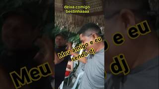 Meu amigo vs eu sendo djcomedia humor [upl. by Nemra]