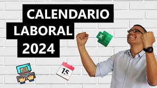 Calendario laboral 2024 en Excel [upl. by Naara]