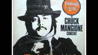 Chuck Mangione  The feel of a visionwmv [upl. by Madaih]