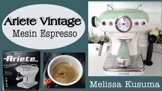 ARIETE VINTAGE MESIN ESPRESSO [upl. by Athallia]