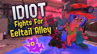 Idiot Fights for Eeltail Alley  Splatoon 3 [upl. by Auhsohey249]