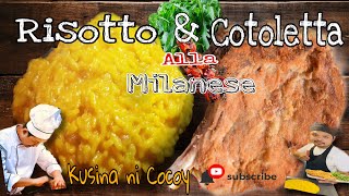 Risotto with zafferon and Cotoletta alla Milanese  Veal  Italian Recipe [upl. by Addiego]