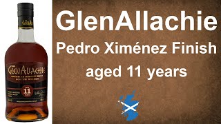 GlenAllachie Pedro Ximénez Sherry Finish aged 11 years Single Malt Scotch Review by WhiskyJason [upl. by Ydospahr]