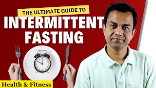 Intermittent Fasting All You Need to Know [upl. by Schaeffer]